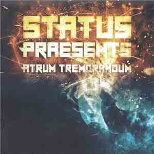 Status Praesents - Atrum Tremorandum download mp3 flac