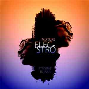 Stromae & DJ Psar - Mixture Elecstro download free