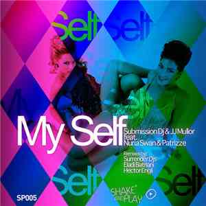 Submission DJ & JJ Mullor Feat. Nuria Swan & Patrizze - Myself download free
