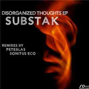 Substak - Disorganized Thoughts EP download free