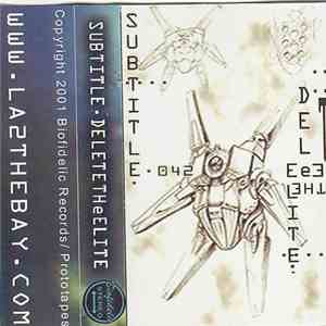 Subtitle - Delete The Elite download free
