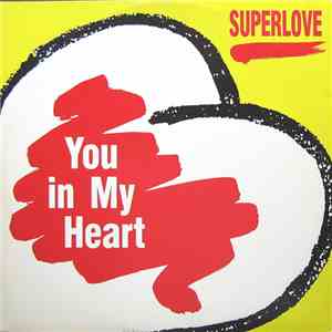 Superlove - You In My Heart download free Superlove - You In My Heart download mp3 flac