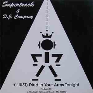 Supertrack & D.J. Company - (I Just) Died In Your Arms Tonight download free