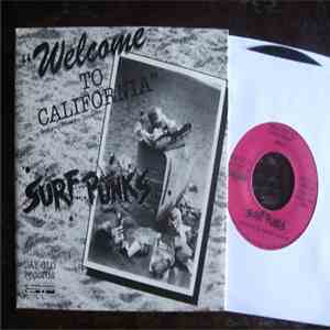 Surf Punks - Welcome To California download free