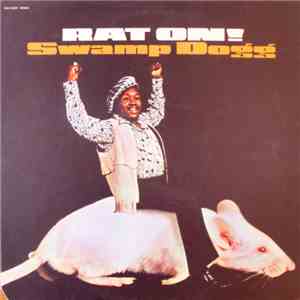 Swamp Dogg - Rat On! download free