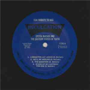 Sylvia McCain And The Eastern Voices Of Faith - Our Tribute To God download free