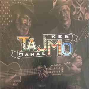 Taj Mahal & Keb' Mo' - TajMo download free
