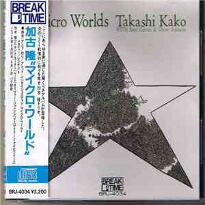 Takashi Kako - Micro Worlds download free