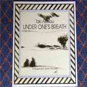 Taki Alexiou - Under One's Breath download free