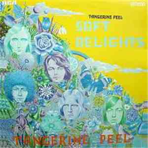 Tangerine Peel - Soft Delights download free