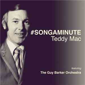 Teddy Mac - #SONGAMINUTE download mp3 flac