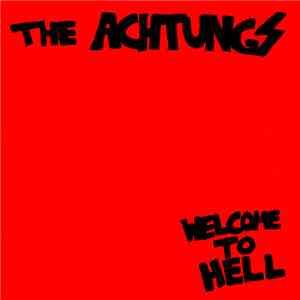 The Achtungs - Welcome To Hell download free