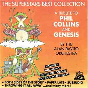 The Alan DeVito Orchestra - A Tribute To Phil Collins And Genesis - Volume 1 download mp3 flac
