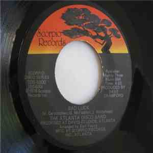 The Atlanta Disco Band - Bad Luck download free