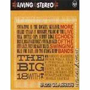 The Big 18 - More Live Echoes Of The Swinging Bands download free The Big 18 - More Live Echoes Of The Swinging Bands download mp3 flac