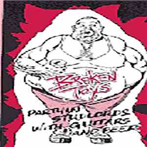 The Broken Toys - Partyin' Studlords With Guitars And Beer download free