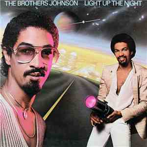 The Brothers Johnson - Light Up The Night download free