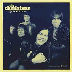 The Charlatans - Up At The Lake download free