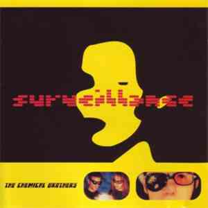 The Chemical Brothers - Surveillance download free
