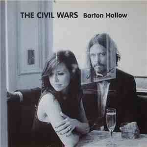The Civil Wars - Barton Hollow download free