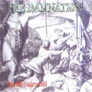 The Damnation - Into The Underworld download free