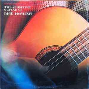 The Dick McClish Quintet - The Sensitive Guitar Of Dick McClish download free