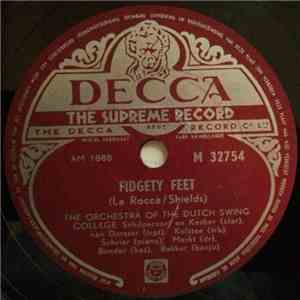 The Dutch Swing College Band - Fidgety Feet/ Royal Garden Blues download mp3 flac