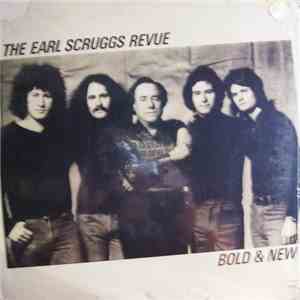 The Earl Scruggs Revue - Bold And New download free