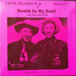 The Farr Brothers - South In My Soul download free