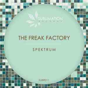 The Freak Factory - Spektrum download free