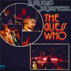 The Guess Who - Paraíso Artificial download free