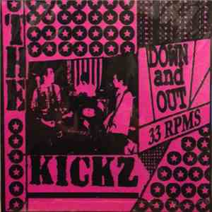 The Kickz - Down And Out download free