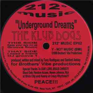 The Klub Dogs - Underground Dreams download free