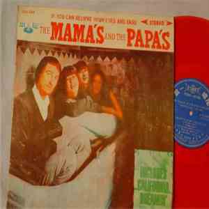 The Mama's And The Papa's - If You Can Believe Your Eyes And Ears download free