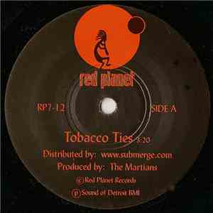The Martian - Tobacco Ties / Spacewalker download free