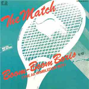 The Match - Boom-Boom Boris (The All Wimbledon Boy) download free