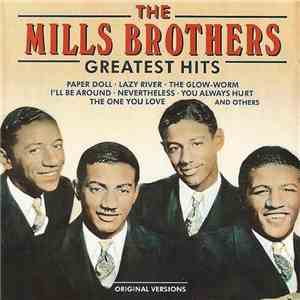 The Mills Brothers - Greatest Hits download free