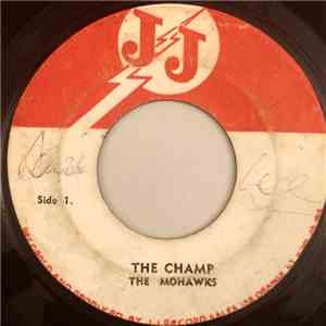The Mohawks - The Champ download free
