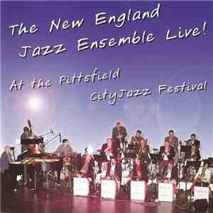 The New England Jazz Ensemble - Live At The Pittsfield City Jazz Festival download free