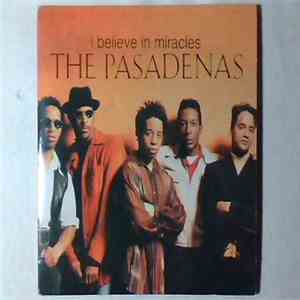The Pasadenas - I Believe In Miracles download free