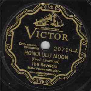 The Revelers  / Franklyn Baur - Honolulu Moon / When Day Is Done download free
