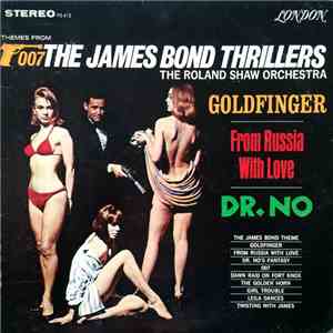 The Roland Shaw Orchestra - Themes From The James Bond Thrillers download free