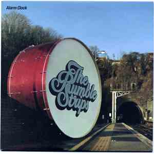 The Rumble Strips - Alarm Clock download free