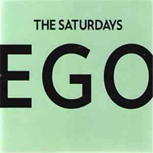 The Saturdays - Ego download free