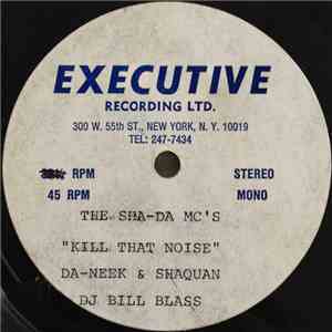 The Sha-Da MC's - Kill That Noise download free