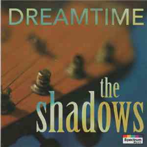 The Shadows - Dreamtime download free