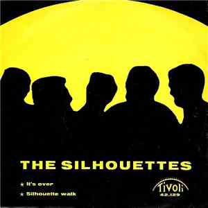 The Silhouettes  - It's Over download free