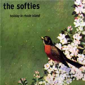 The Softies - Holiday In Rhode Island download free