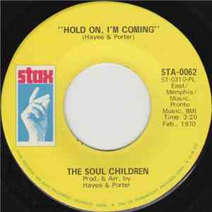 The Soul Children - Hold On, I'm Coming download free