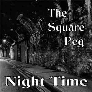 The Square Peg - Night Time download free